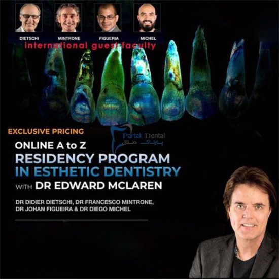 Online Residency Program in Esthetic Dentistry 2020 Dr. Edward McLaren