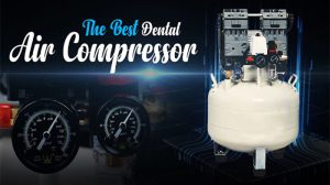 بهترین کمپرسور دندانپزشکی